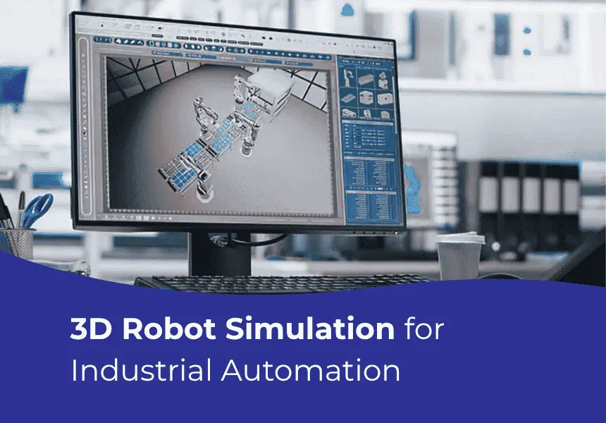 Blogs 5 3D Simulation blog RL Robotics